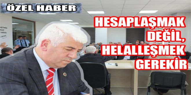 HESAPLA?MAK DE?YL, HELALLE?MEK GEREKYR