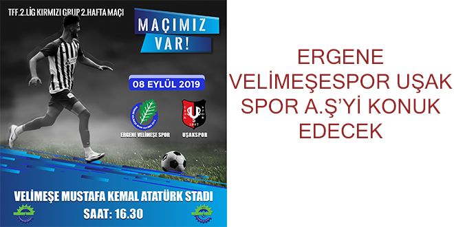 ERGENE VELYME?ESPOR U?AK SPOR A.?YY KONUK EDECEK