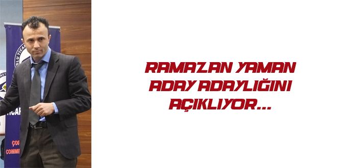 RAMAZAN YAMAN ADAY ADAYLI?INI AIKLIYOR