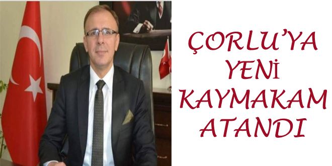 ORLUYA YENY KAYMAKAM ATANDI