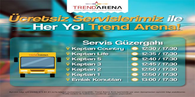 TREND ARENADA YAZLIK SERVYSLERY BA?LIYOR