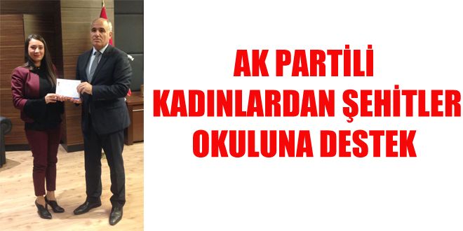 AK PARTYLY KADINLARDAN ?EHYTLER OKULUNA DESTEK