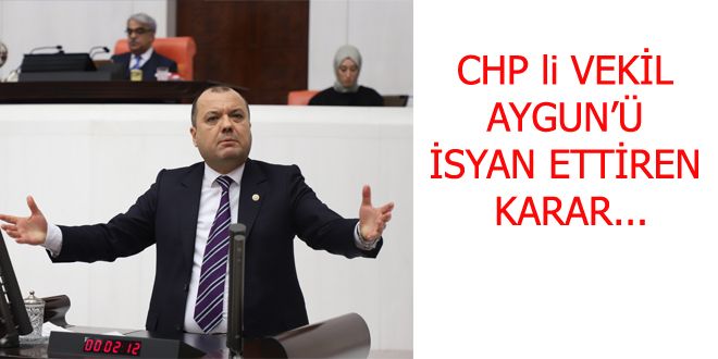 CHP li VEKYL AYGUN YSYAN ETTYREN KARAR