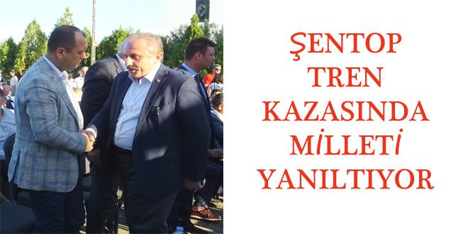 ?ENTOP TREN KAZASINDA  MYLLETY YANILTIYOR