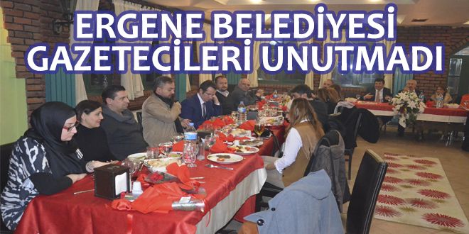 ERGENE BELEDYYESY GAZETECYLERY UNUTMADI