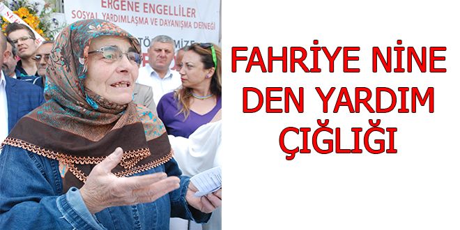 FAHRYYE NYNE DEN YARDIM I?LI?I