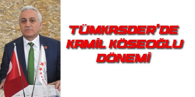 TMKASDER DE KAMYL KSEO?LU DNEMY