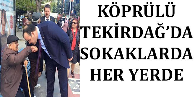 KPRL TEKYRDA? DA SOKAKLARDA HER YERDE