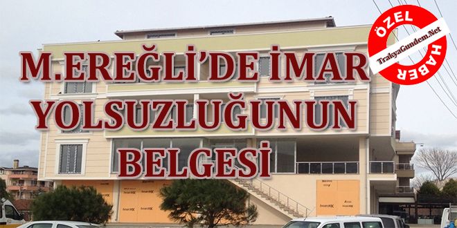 M.ERE?LYDE YMAR YOLSUZLU?UNUN BELGESY