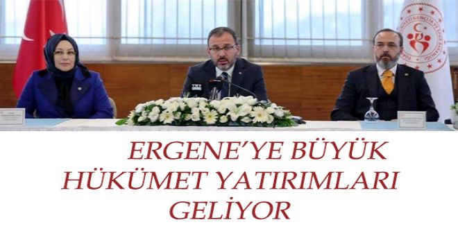 ERGENEYE BYK HKMET YATIRIMLARI GELYYOR